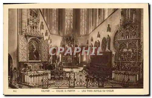 Cartes postales Colmar Eglise St Martin Les Trois Autels du Choeur