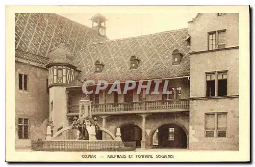 Cartes postales Colmar Kaufhaus et Fonatine Schwendi