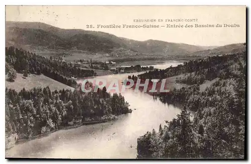 Cartes postales Excursion en Franche Comte Frontiere Franco Suisse Entree des Bassins du Doubs