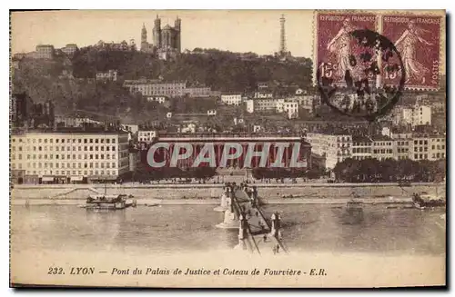 Cartes postales Lyon Pont du Palais de Justice et Coteau de Fourviere