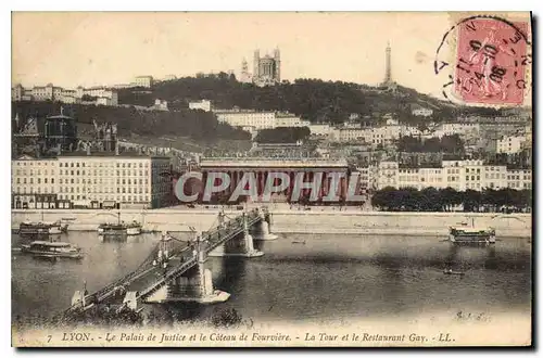 Cartes postales Lyon Le Palais de Justice et le Coteau de Fourviere La Tour et le Restaurant Gay