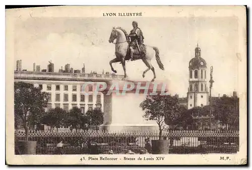 Ansichtskarte AK Lyon Illustre Place Bellecour Statue de Louis XIV