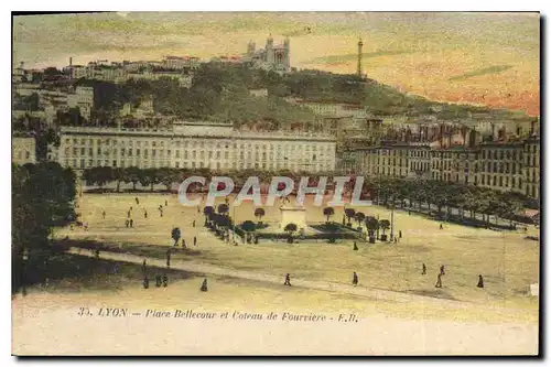 Ansichtskarte AK Lyon Place Bellecour et Coteau de Fourviere