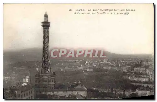 Cartes postales Lyon La Tour metallique et Panorama sur la ville