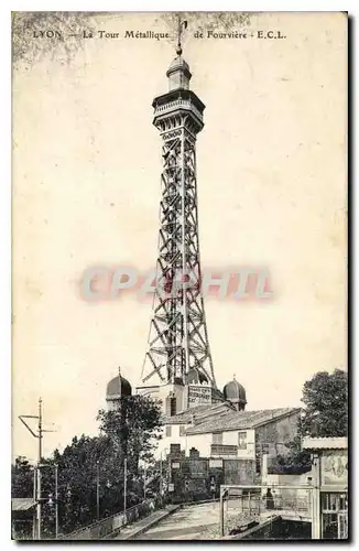 Cartes postales Lyon Le Tour Metallique de Fourviere