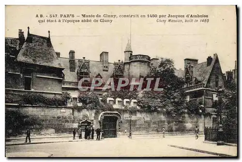 Ansichtskarte AK Paris Musee du Cluny construit en 1480 par Jacques d'Amboise