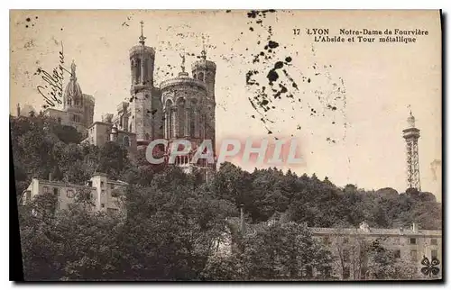 Cartes postales Lyon Notre Dame de Fourviere L'Abside et Tour metallique