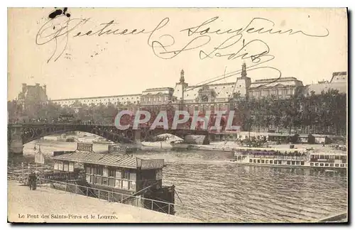 Ansichtskarte AK Le Ponts des Saints Peres et le Louvre