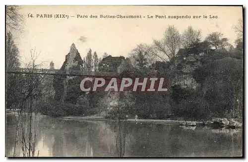 Cartes postales Paris Parc des Buttes Chaumont Le Pont suspendu sur le Lac