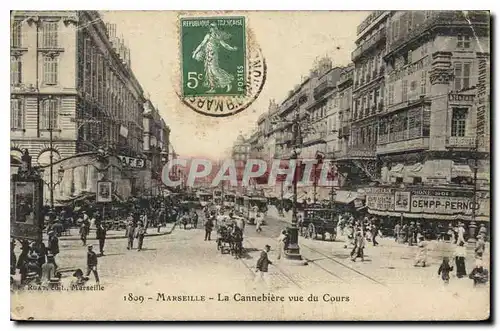 Ansichtskarte AK Marseille La Cannebiere vue du Cours