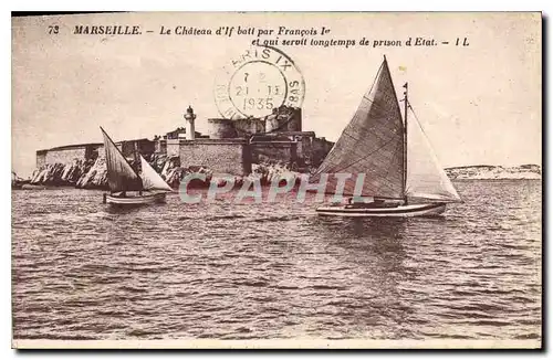 Cartes postales Marseille Le Chateau d'If bati par Francois 1er