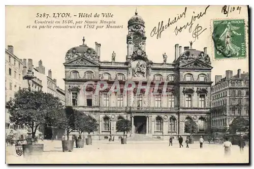 Cartes postales Lyon Hotel de Ville Construit en 1616 par Simon Maupin et eu partie reconstruit en 1702 par Maus