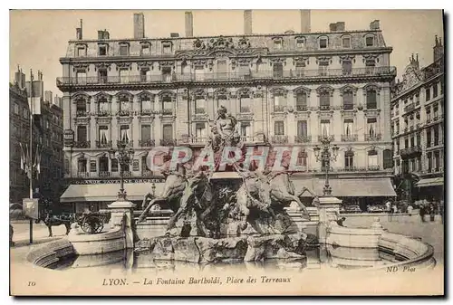 Ansichtskarte AK Lyon La Fontaine Bartholdi Place des Terreaux