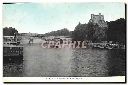 Cartes postales Paris La Seine au Pont Royal