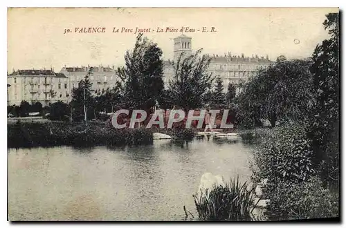 Cartes postales Valence (Drome) Le Parc Jouvet La Piece d'Eau