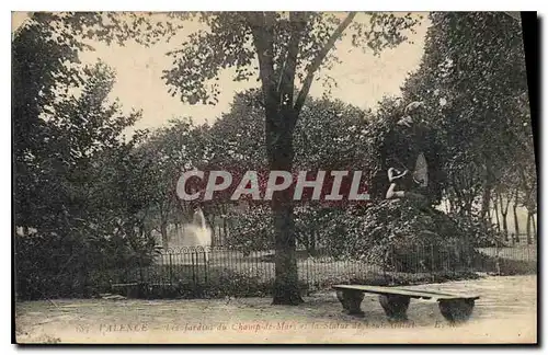 Cartes postales Valence (Drome) Les Jardins du Champ de Mars et le Statue de Louis Gillet