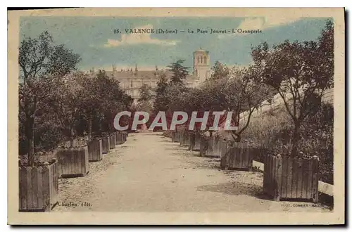 Cartes postales Valence (Drome) Le Parc Jouvet L'Orangerie