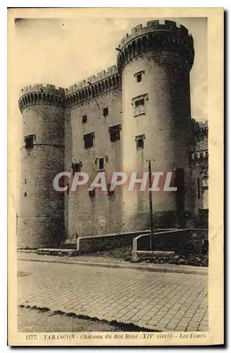 Cartes postales Tarascon Chateau du Roi Rene Les Tours