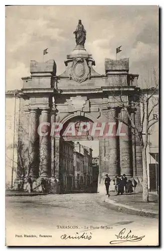 Cartes postales Tarascon La Porte St Jean