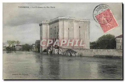 Cartes postales Tarascon Le Chateau du Roi Rene