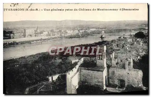 Ansichtskarte AK Tarascon (B du R) Vue generale prise du Chateau de Montmorency a Beaucaise