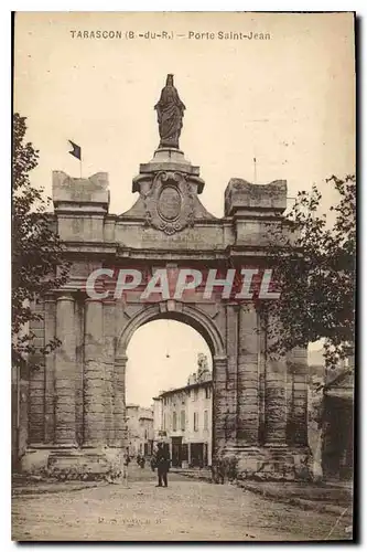 Cartes postales Tarascon(B du R) Porte Saint Jean