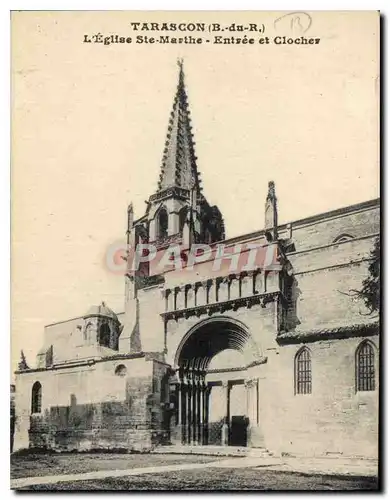 Cartes postales Tarascon (B du R) L'Eglise Ste Marthe Entree et Clocher