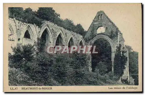 Ansichtskarte AK Beaumont le Roger Les Ruines de l'Abbaye