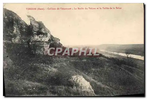 Cartes postales Vernon (Eure) Collines de Vernonnet La Roche du Volcan et la Vallee de la Seine