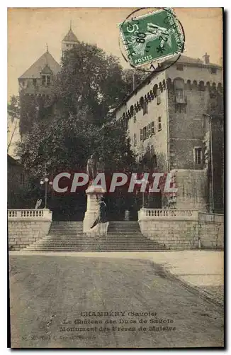 Cartes postales Chambery (Savoie) Le Chateau des Ducs de Savoie