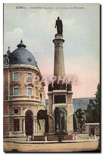 Ansichtskarte AK Chambery (Savoie) La Colonne des Elephants