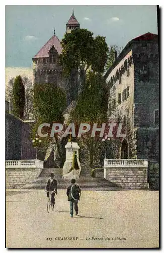 Ansichtskarte AK Chambery (Savoie) Le Perron du Chateau