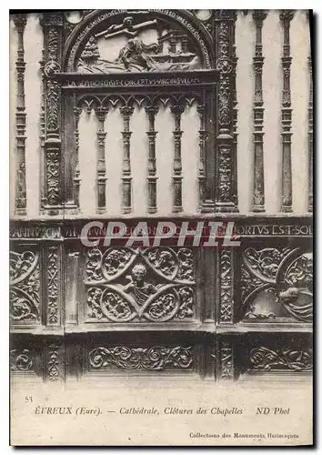 Cartes postales Evreux (Eure) Cathedrale Clotures des Chapelles
