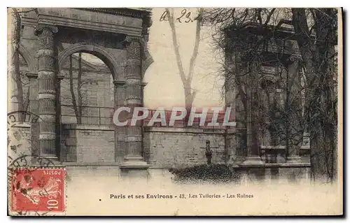Ansichtskarte AK Paris et ses Environs Les Tuileries Les Ruines
