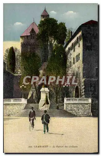 Ansichtskarte AK Chambery Le Perron du Chateau