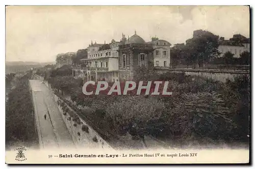 Cartes postales Saint Germain en Laye Le Pavillon Henri IV ou naquit Louis XIV