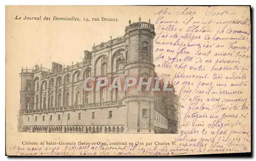Cartes postales Chateu de Saint Germain Seine et Oise construit en 1370 par Charles V