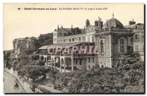 Cartes postales Saint Germain en Laye Le Pavillon Henri IV ou naquit Louis XIV
