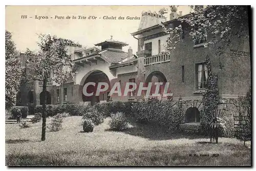 Cartes postales Lyon Parc de la Tete d'Or Chalet des Gardes