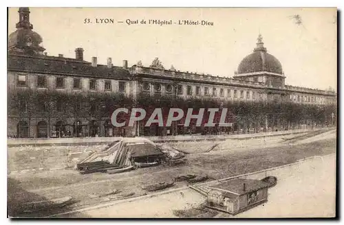 Ansichtskarte AK Lyon Quai de l'Hopital L'Hotel Dieu