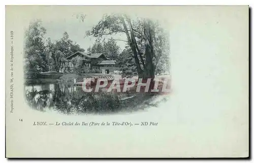 Cartes postales Lyon Le Chalet des Iles Parc de la Tete d'Or