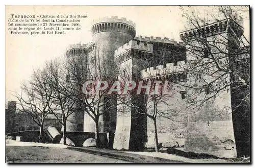 Ansichtskarte AK Tarascon Chateau dit du Roi Rene Cote de la Ville