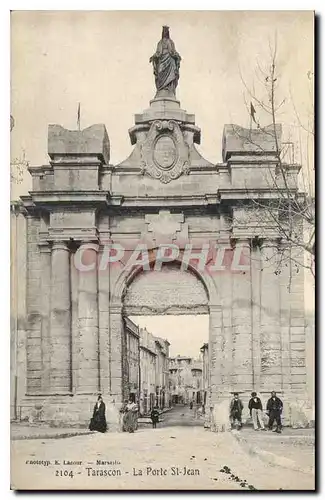 Cartes postales Tarascon La Porte St Jean