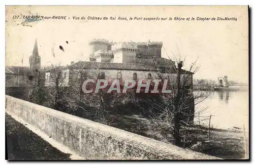 Ansichtskarte AK Tarascon sur Rhone Vue du Chateau du Roi Rene le Pont suspendu sur le Rhone et le Clocher de Ste