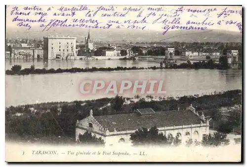 Cartes postales Tarascon Vue generale et le Pont Suspendu