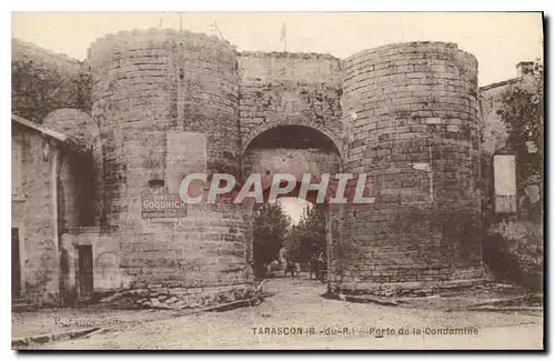 Cartes postales Tarascon B du R Porte de la Condamine