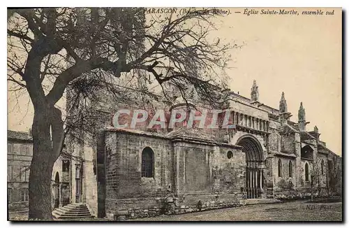 Cartes postales Tarascon B du Rh Eglise Sainte Marthe ensemble sud