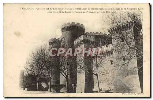 Ansichtskarte AK Tarascon Chateau dit du Roi Rene Cote de la Ville