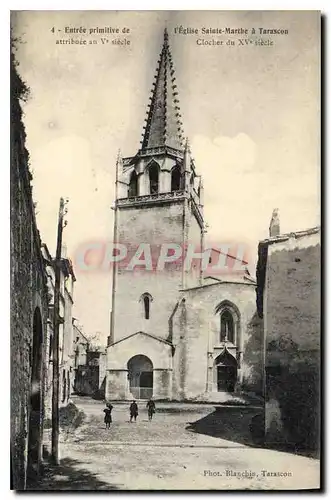 Cartes postales Entree primitive de l'Eglise Sainte Marthe a Tarascon