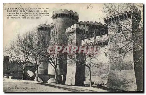 Cartes postales Tarascon Chateau dit du Roi Rene Cote de la Ville